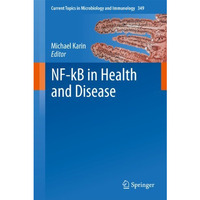 NF-kB in Health and Disease [Paperback]