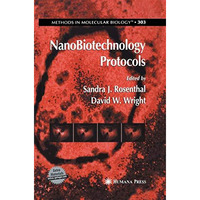 NanoBiotechnology Protocols [Paperback]