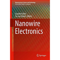 Nanowire Electronics [Hardcover]