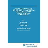 Natural Language Generation in Artificial Intelligence and Computational Linguis [Hardcover]