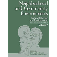 Neighborhood and Community Environments [Hardcover]