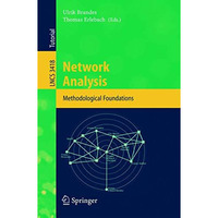 Network Analysis: Methodological Foundations [Paperback]