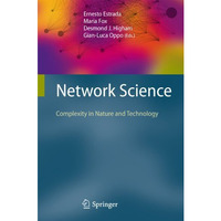 Network Science: Complexity in Nature and Technology [Paperback]