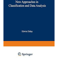 New Approaches in Classification and Data Analysis [Paperback]