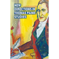 New Directions in Thomas Paine Studies [Hardcover]