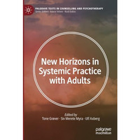 New Horizons in Systemic Practice with Adults [Paperback]