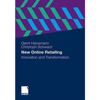 New Online Retailing: Innovation and Transformation [Hardcover]