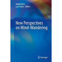 New Perspectives on Mind-Wandering [Hardcover]