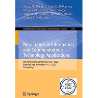 New Trends in Information and Communications Technology Applications: 6th Intern [Paperback]