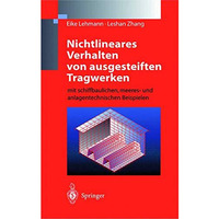 Nichtlineares Verhalten von ausgesteiften Tragwerken: mit schiffbaulichen, meere [Hardcover]