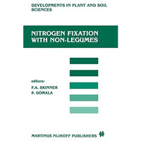 Nitrogen Fixation with Non-Legumes: The Third International Symposium on Nitroge [Paperback]