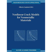 Nonlinear Crack Models for Nonmetallic Materials [Paperback]