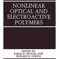 Nonlinear Optical and Electroactive Polymers [Paperback]