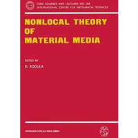 Nonlocal Theory of Material Media [Paperback]