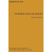 Normed Linear Spaces [Paperback]