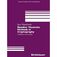 Number Theoretic Methods in Cryptography: Complexity lower bounds [Hardcover]