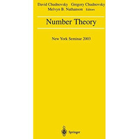 Number Theory: New York Seminar 2003 [Paperback]