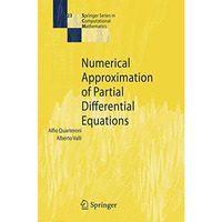 Numerical Approximation of Partial Differential Equations [Paperback]