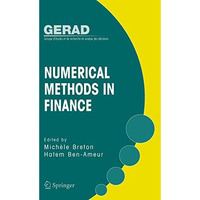 Numerical Methods in Finance [Hardcover]