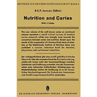 Nutrition and Caries [Paperback]