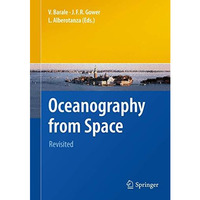 Oceanography from Space: Revisited [Hardcover]