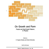 On Growth and Form: Fractal and Non-Fractal Patterns in Physics [Paperback]