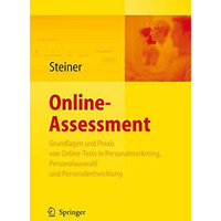 Online-Assessment: Grundlagen und Anwendung von Online-Tests in der Unternehmens [Hardcover]