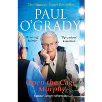 Open the Cage, Murphy! [Paperback]