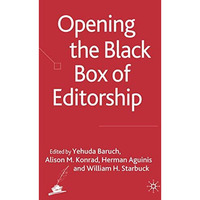 Opening the Black Box of Editorship [Hardcover]