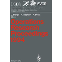 Operations Research Proceedings 1994: Selected Papers of the International Confe [Paperback]