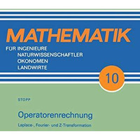 Operatorenrechnung: Laplace-, Fourier- und Z-Transformation [Paperback]