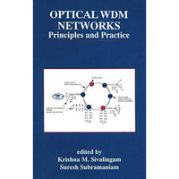 Optical WDM Networks: Principles and Practice [Hardcover]