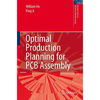 Optimal Production Planning for PCB Assembly [Paperback]