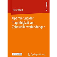 Optimierung der Tragf?higkeit von Zahnwellenverbindungen [Paperback]