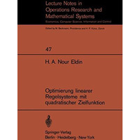 Optimierung linearer Regelsysteme mit quadratischer Zielfunktion: Habilitationss [Paperback]