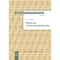 Optimierung von Kernenergiekraftwerken [Paperback]