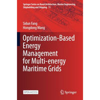 Optimization-Based Energy Management for Multi-energy Maritime Grids [Paperback]