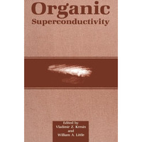 Organic Superconductivity [Paperback]