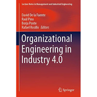 Organizational Engineering in Industry 4.0 [Paperback]