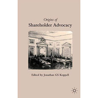 Origins of Shareholder Advocacy [Paperback]