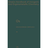 Os Organoosmium Compounds: Part B 6 [Paperback]