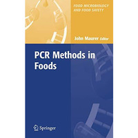 PCR Methods in Foods [Hardcover]