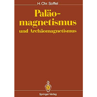 Pal?omagnetismus und Arch?omagnetismus [Paperback]