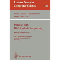 Parallel and Distributed Computing: Theory and Practice: Theory and Practice. Fi [Paperback]