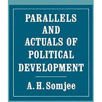 Parallels and Actuals of Political Development [Paperback]