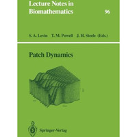 Patch Dynamics [Paperback]