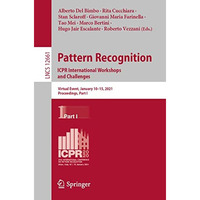 Pattern Recognition. ICPR International Workshops and Challenges: Virtual Event, [Paperback]