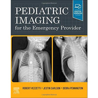 Pediatric Imaging for the Emergency Provider [Hardcover]