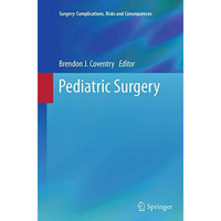 Pediatric Surgery [Paperback]