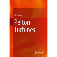 Pelton Turbines [Hardcover]